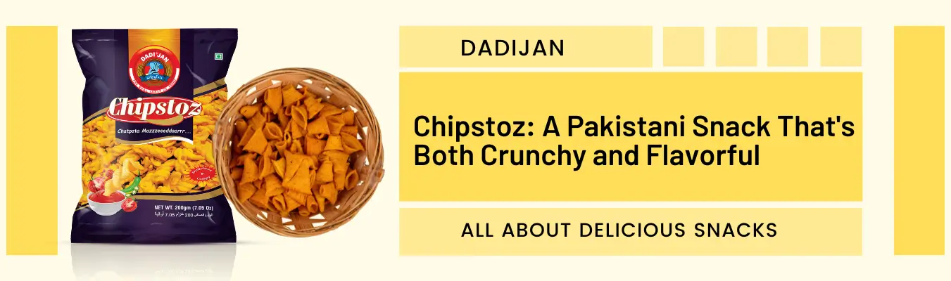Chipstoz A Pakistani Snack That's Both Crunchy and Flavorful